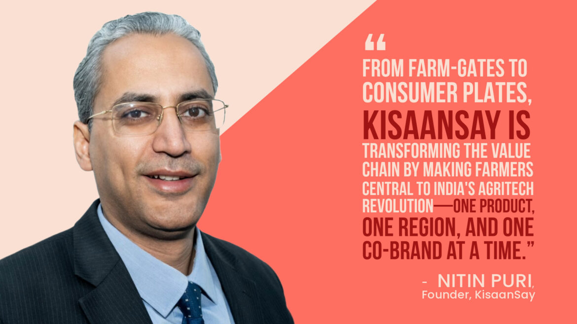 Nitin Puri Founder KisaanSay
